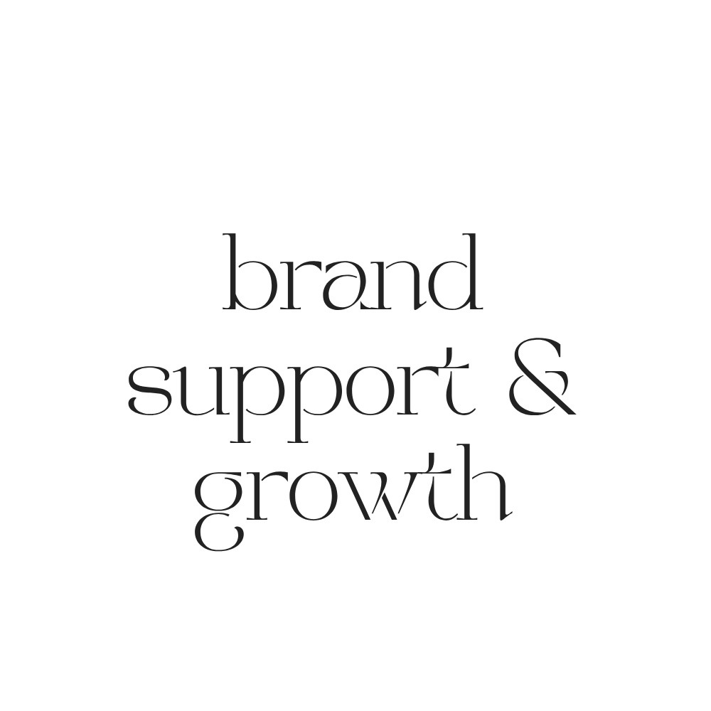Brand support & Growth